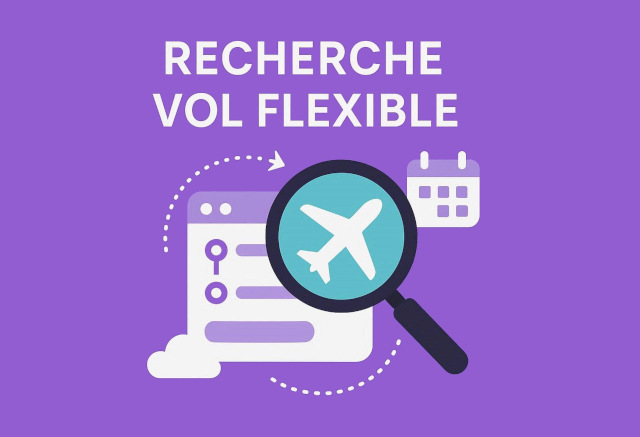 Recherche de vol flexible et recherche par période